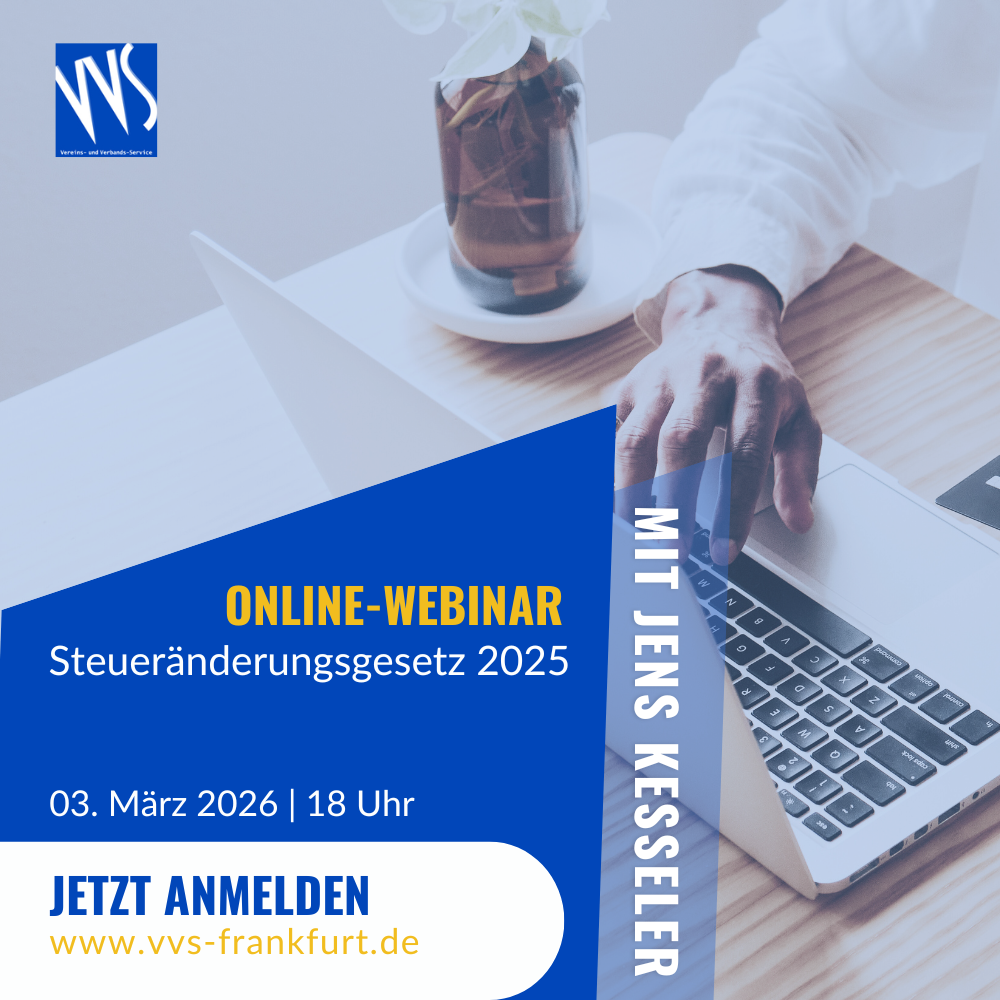 Webinar: Steueränderungsgesetz 2025 - Was bleibt, was ändert sich im Vereins-Steuerrecht?