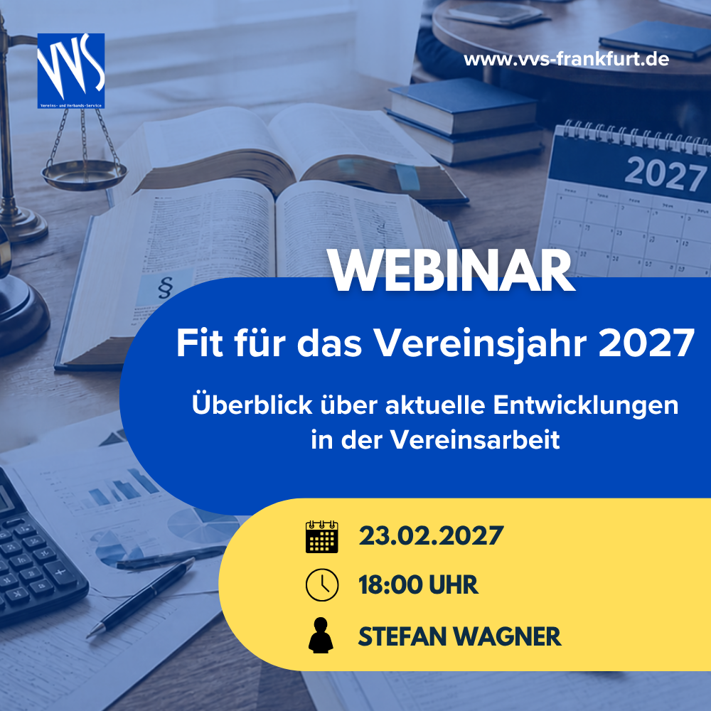 Webinar: Fit für das Vereinsjahr 2027: Überblick über Rechtsprechung, Gesetzesänderungen usw.