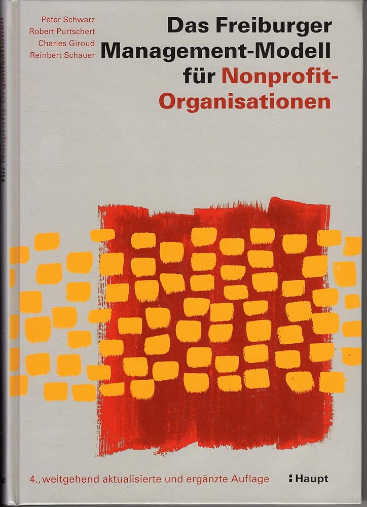 Das Freiburger Management-Modell für Nonprofit-Organisationen (NPO) cover image