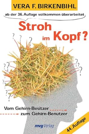 Stroh im Kopf?: Vom Gehirn-Besitzer zum Gehirn-Benutzer (mvg Verlag bei REDLINE) cover image