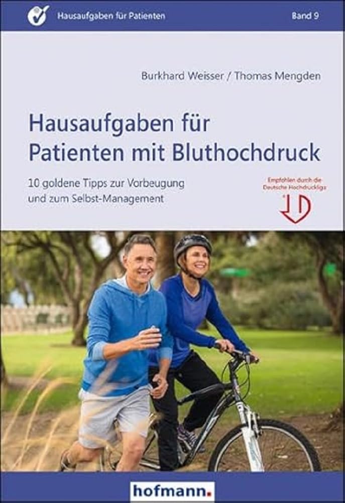 Hausaufgaben für Patienten mit Bluthochdruck: 10 goldene Tipps zur Vorbeugung und zum Selbst-Management cover image