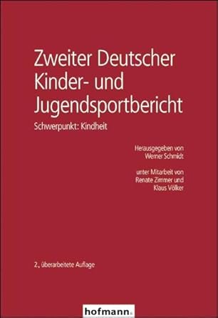 Zweiter Deutscher Kinder- und Jugendsportbericht: Schwerpunkt: Kindheit cover image