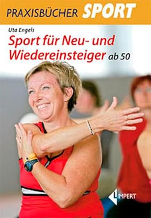 Sport für Neu- und Wiedereinsteiger ab 50 cover image