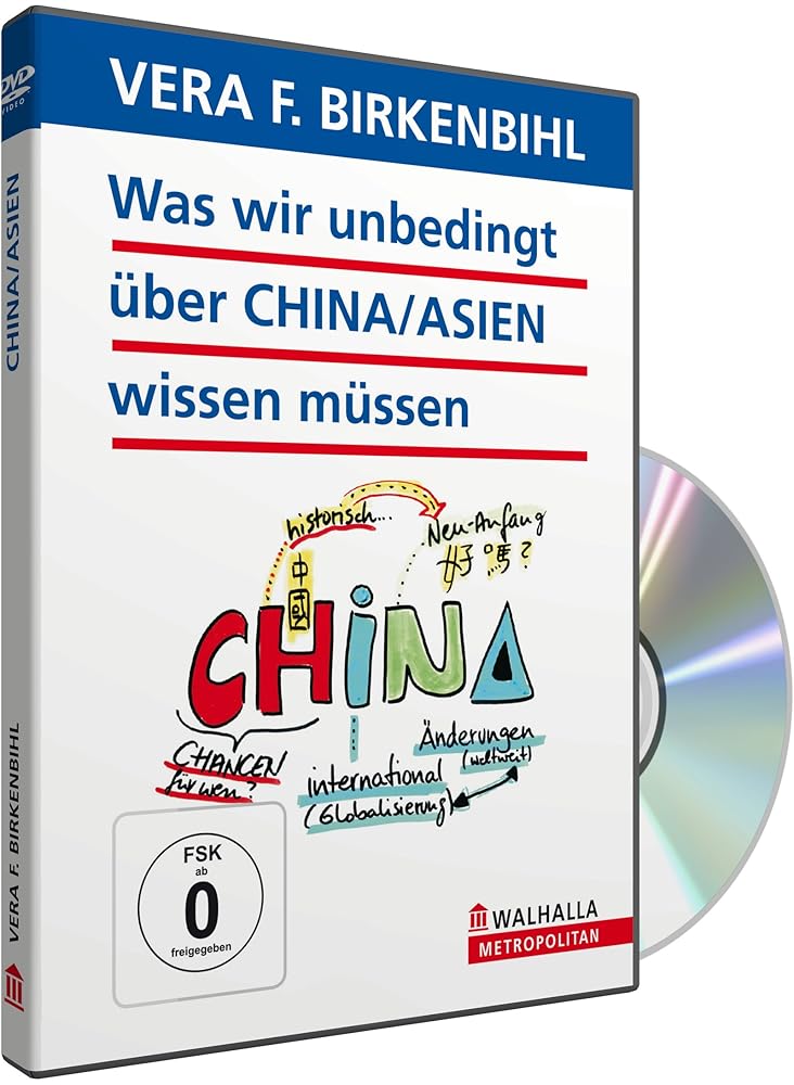 Vera F. Birkenbihl - Was wir unbedingt über China sowie Asien wissen müssen (Blue Edition) cover image