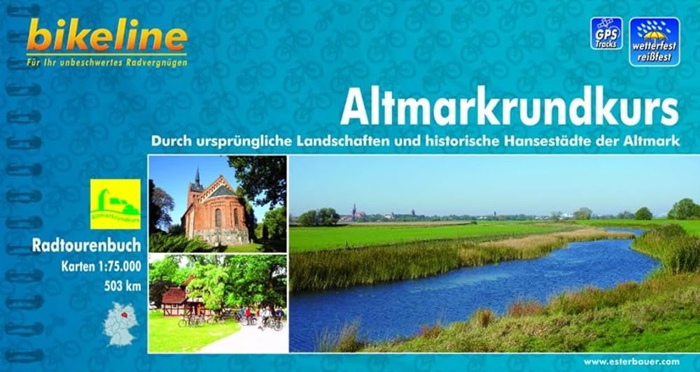 Bikeline Altmarkrundkurs. Durch ursprüngliche Landschaften und historische Hansestädte der Altmark. 1 : 75 000, 503 km, wetterfest/reißfest, GPS-Tracks Download cover image