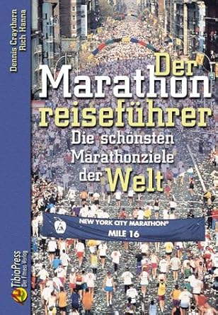 Der Marathonreiseführer: Die schönsten Marathonziele der Welt cover image