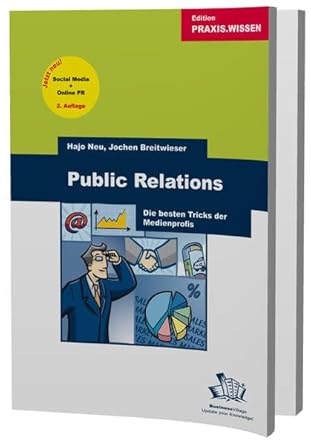 Public Relations. 2. Auflage: Die besten Tricks der Medienprofis cover image
