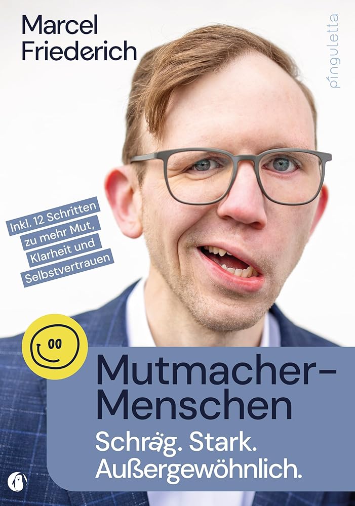 Mutmacher-Menschen: Schräg. Stark. Außergewöhnlich. cover image