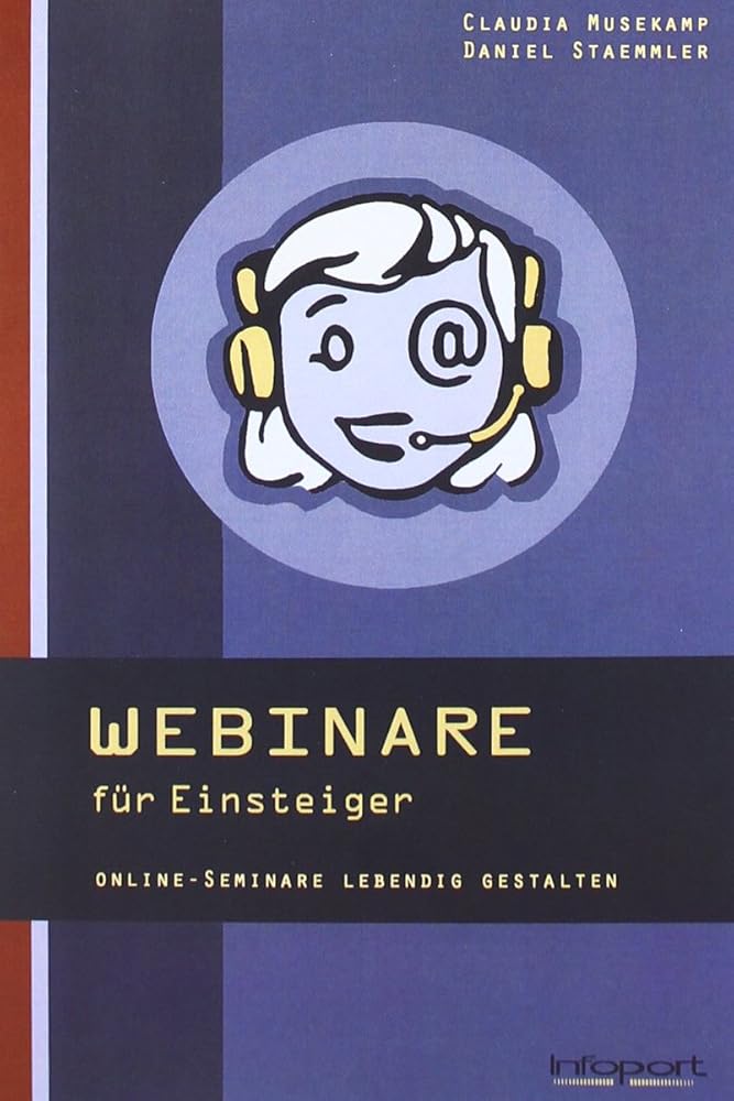 Webinare für Einsteiger: Online-Seminare lebendig gestalten cover image