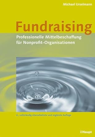 Fundraising: Professionelle Mittelbeschaffung für Nonprofit-Organisationen cover image