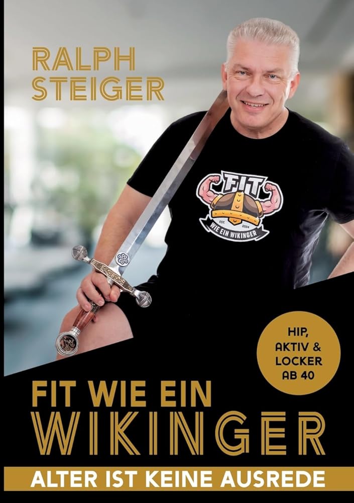Fit wie ein Wikinger: Hip, aktiv und locker ab 40 cover image