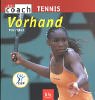 Tennis. Vorhand cover image