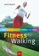 Fitness-Walking: Das 6-Stufen-Programm vom Anfänger zum Könner cover image