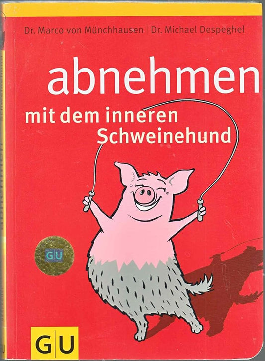 Abnehmen mit dem inneren Schweinehund cover image