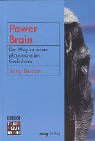 Power Brain. Ihr Weg zu einem phänomenalen Gedächtnis cover image