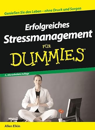 Erfolgreiches Stressmanagement für Dummies cover image