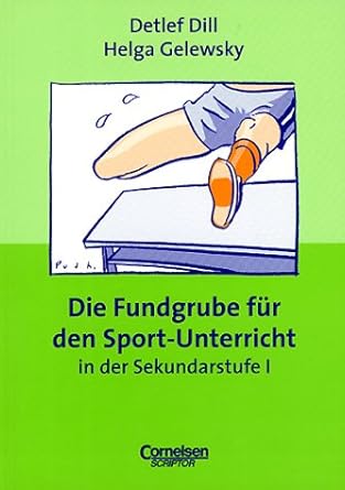 Fundgrube - Sekundarstufe I: Die Fundgrube für den Sport-Unterricht - Bisherige Ausgabe cover image