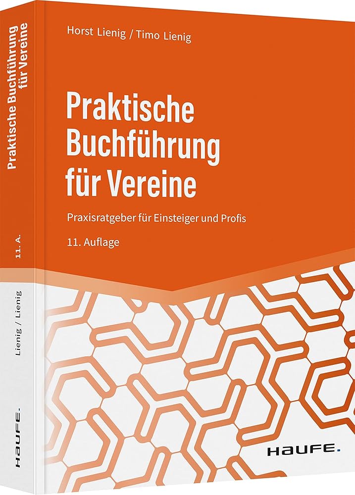 Praktische Buchführung für Vereine: Praxisratgeber für Einsteiger und Profis (Keine Reihe) cover image