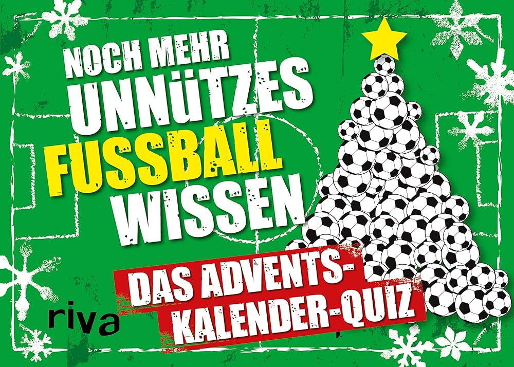 Noch mehr unnützes Fußballwissen. Hardcover-Ausgabe: Das Adventskalender-Quiz cover image