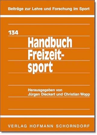 Handbuch Freizeitsport (Beiträge zur Lehre und Forschung im Sport) cover image