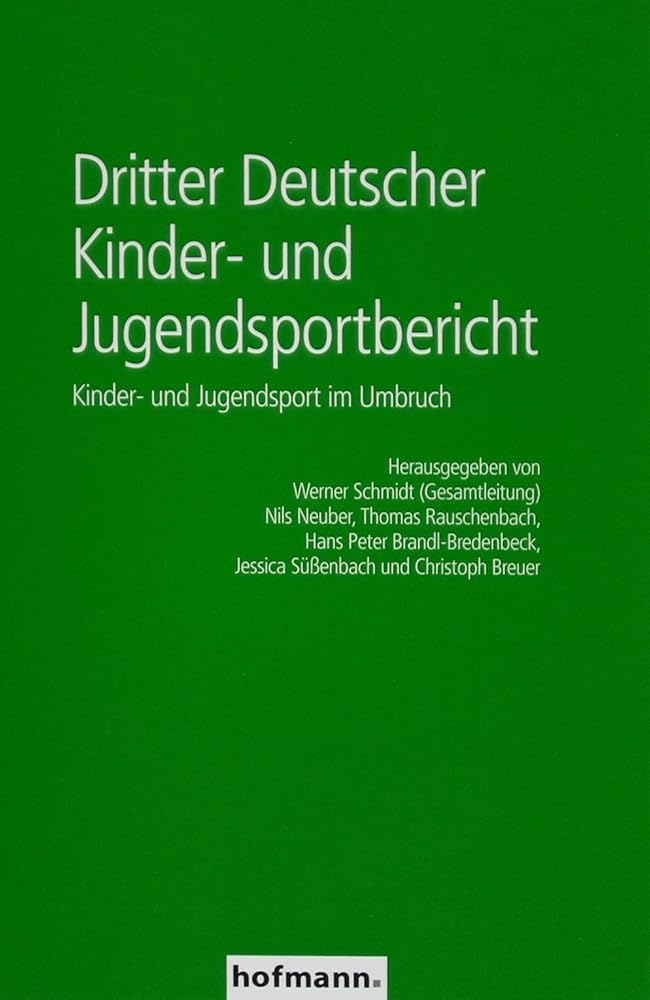 Dritter Deutscher Kinder- und Jugendsportbericht: Kinder- und Jugendsport im Umbruch cover image