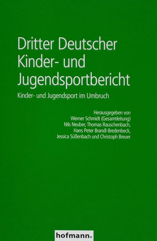 Dritter Deutscher Kinder- und Jugendsportbericht: Kinder- und Jugendsport im Umbruch cover image