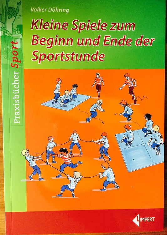 Kleine Spiele zum Beginn und Ende der Sportstunde cover image