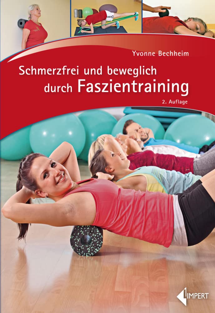 Schmerzfrei und beweglich durch Faszientraining cover image