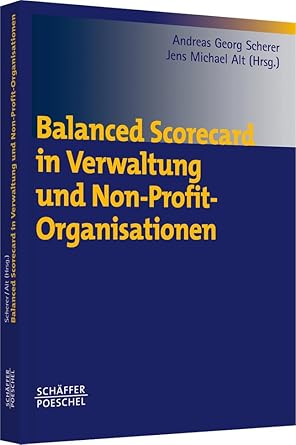 Balanced Scorecard in Verwaltung und NPOs cover image