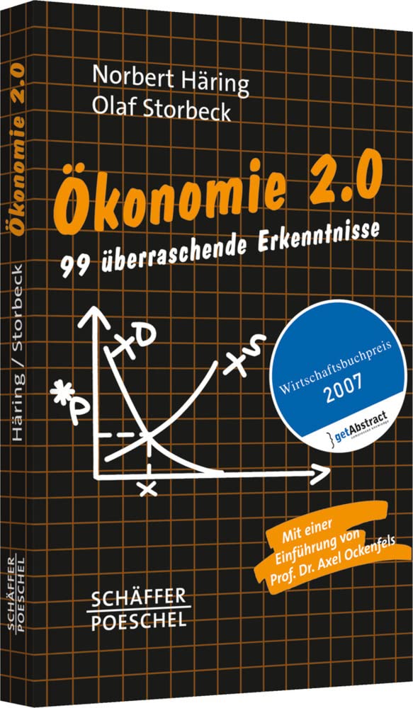 Ökonomie 2.0: 99 überraschende Erkenntnisse cover image
