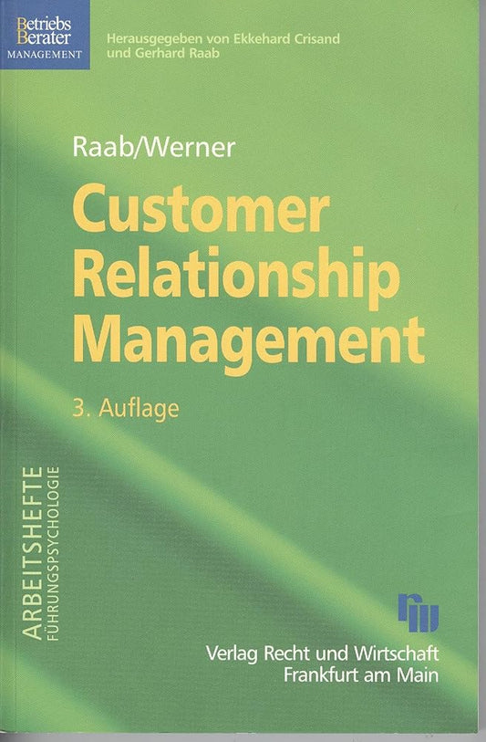 Customer Relationship Management: Aufbau dauerhafter und profitabler Kundenbeziehungen cover image