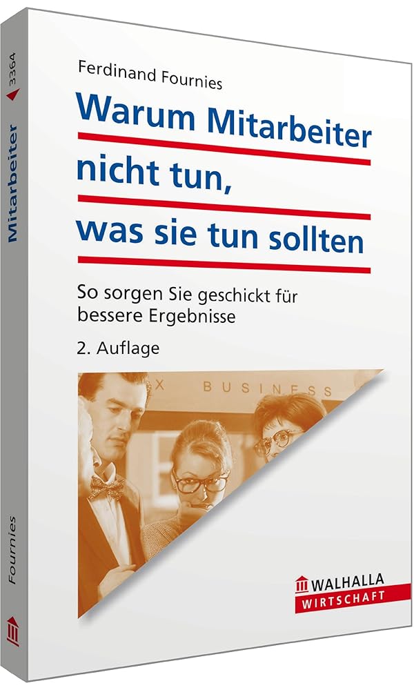 Warum Mitarbeiter nicht tun, was sie tun sollten: So sorgen Sie geschickt für bessere Ergebnisse cover image