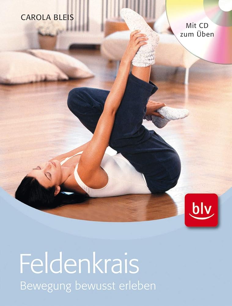 Feldenkrais: Bewegung bewusst erleben cover image
