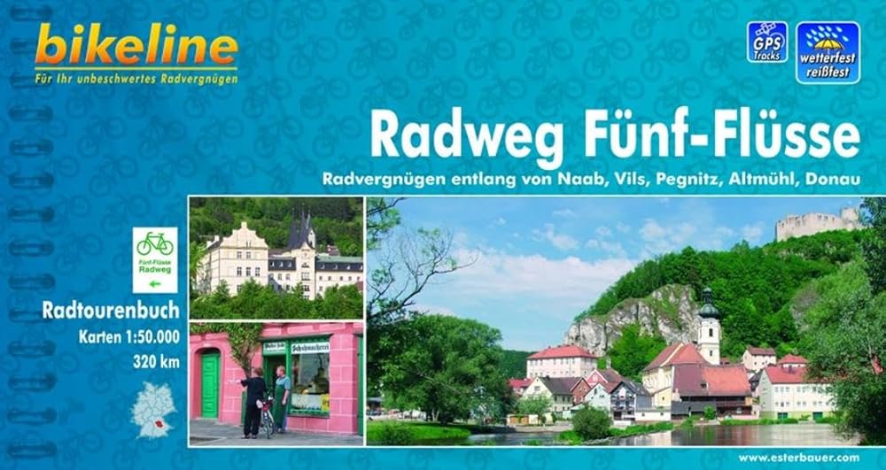 Bikeline Radtourenbuch: Radatlas Fünf Flüsse: Radvergnügen entlang von Naab, Vils, Pegnitz, Altmühl, Donau; wetterfest/reißfest cover image