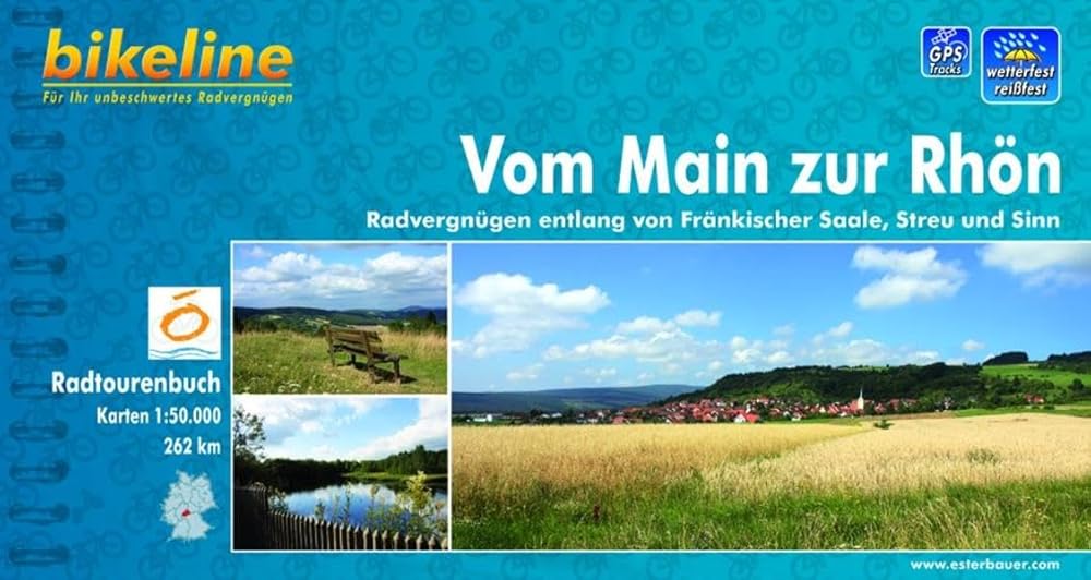 Bikeline: Vom Main zur Rhön. Radvergnügen entlang von Sinn, Streu und Fränkischer Saale. 1 : 50 000, 262 km, wetterfest/reißfest, GPS-Tracks Download cover image