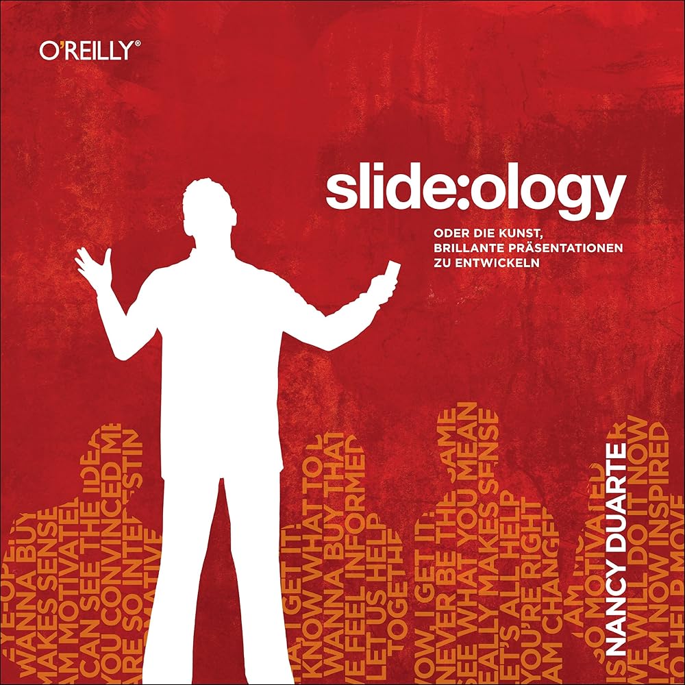 slide:ology: Oder die Kunst, brillante Präsentationen zu entwickeln cover image