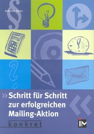 Schritt für Schritt zur erfolgreichen Mailing-Aktion cover image
