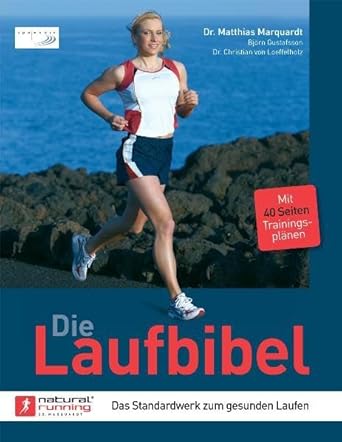 Die Laufbibel: Das Standardwerk zum gesunden Laufen cover image