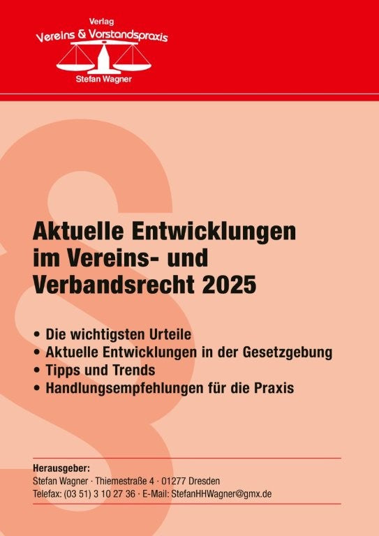 Aktuelle Entwicklungen im  Vereins- und Verbandsrecht 2025